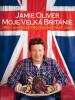 Jamie Oliver – Moje Velká Británie