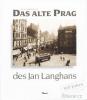 Das Alte Prag des Jan Langhans